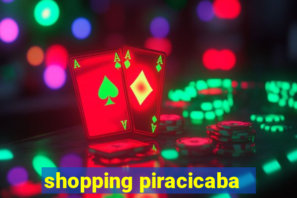 shopping piracicaba - brmalls